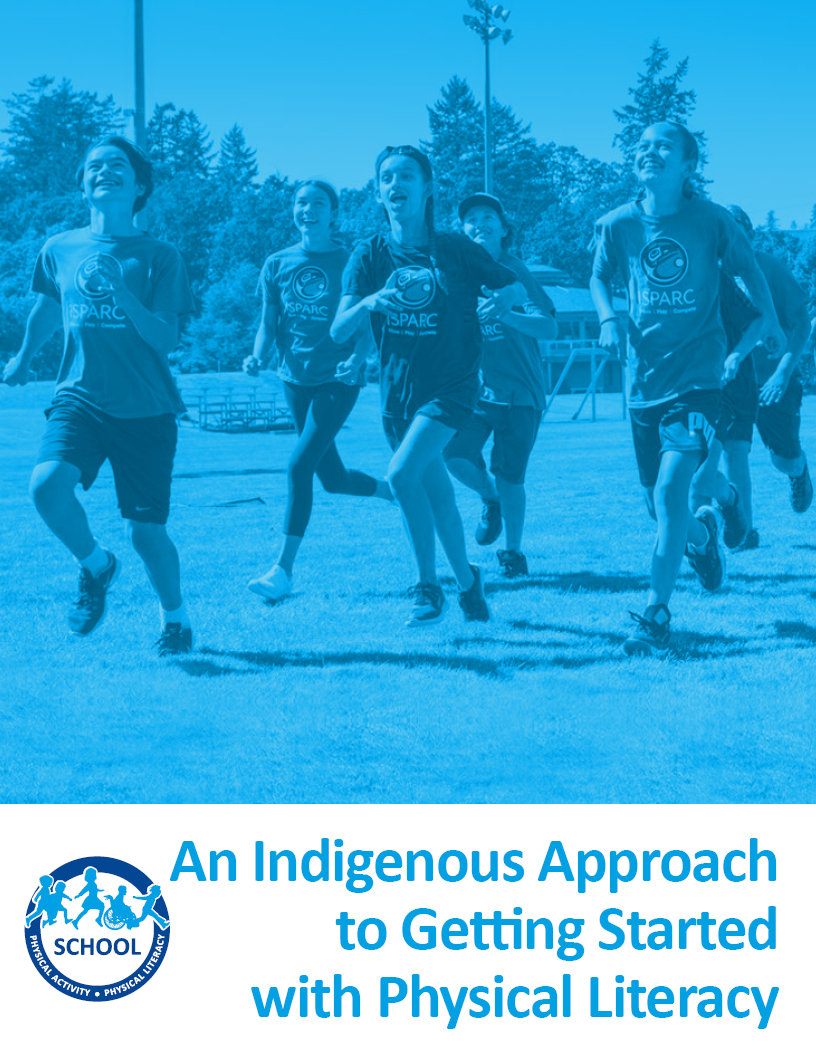 Indigenous Resources - School Physical Activity And Physical Literacy In BC